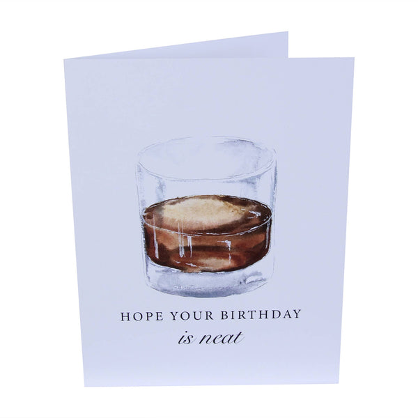 Hope Your Birthday is Neat Bourbon Greeting Card