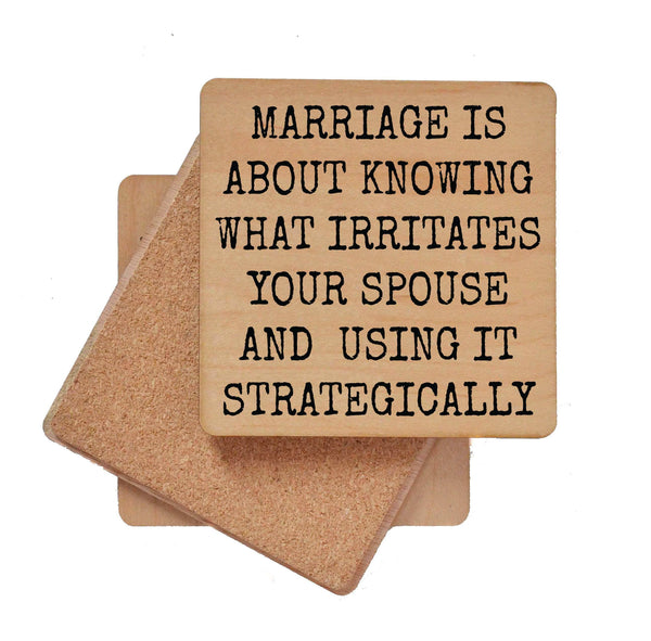 Wood Coaster - Marriage Is About Knowing
