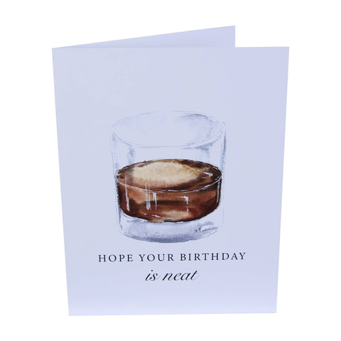 Hope Your Birthday is Neat Bourbon Greeting Card