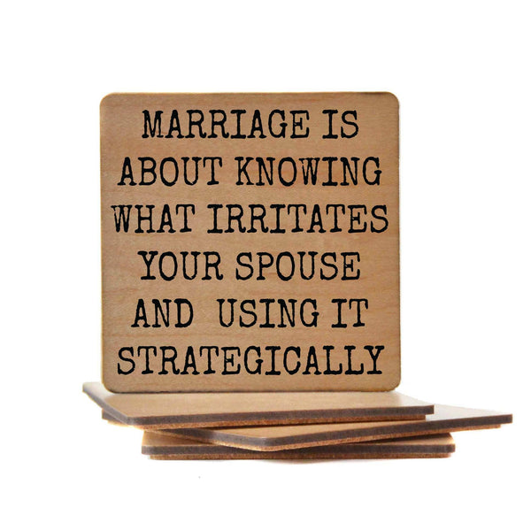 Wood Coaster - Marriage Is About Knowing