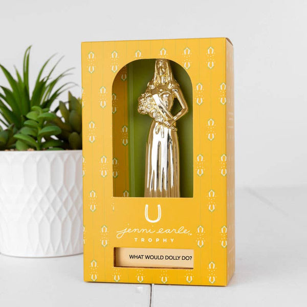 "WHAT WOULD DOLLY DO?" Trophy