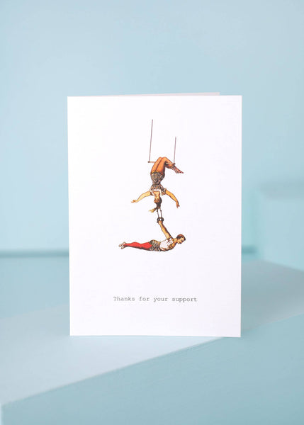 Thanks for Your Support Greeting Card