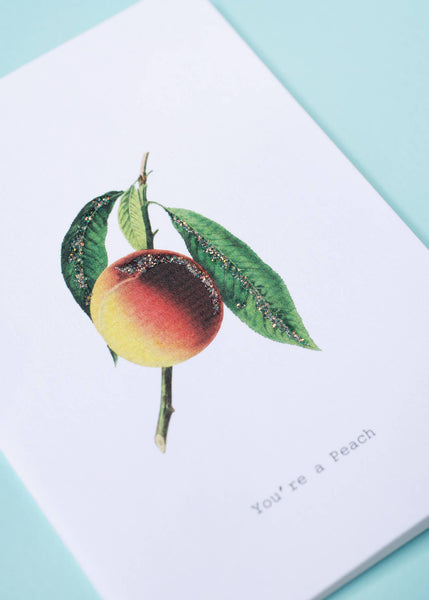 You're a Peach Greeting Card