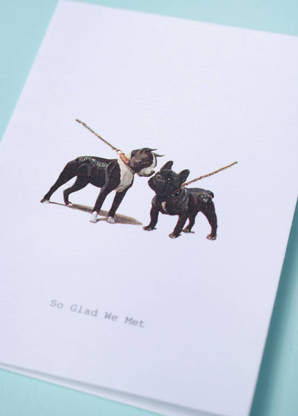 So Glad We Met Greeting Card