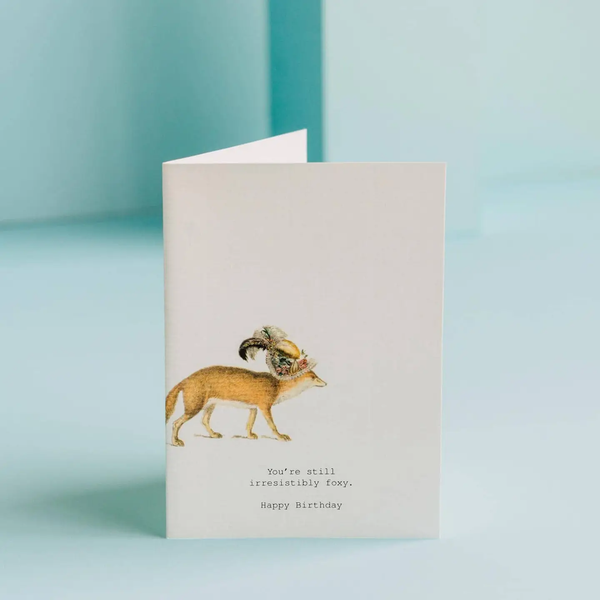 Still Irresistibly Foxy Birthday Card