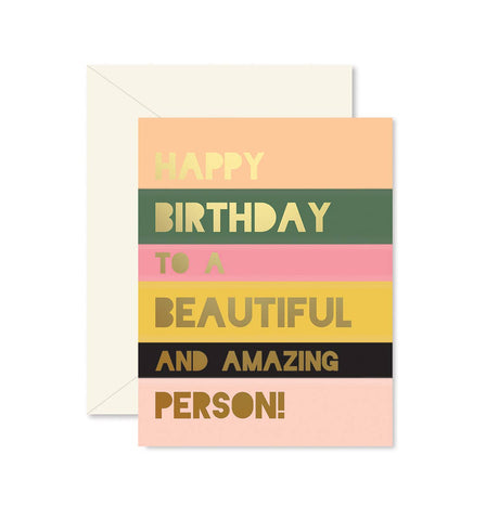 Beautiful Person Birthday Card